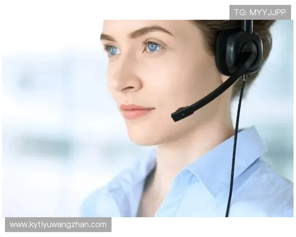 开云电竞客服：全天候在线为玩家解决游戏中遇到的各种难题与疑问